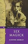 The Best of the Equinox, Vol. 3: Sex Magick