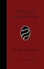 Stellas Daemonum: The Orders of the Daemons (Weiser Deluxe Hardcover Edition) - David Crowhurst