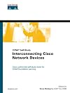 Interconnecting Cisco Network Devices (Cisco Career Certifications)