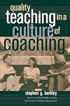 Quality Teaching in a Culture of Coaching