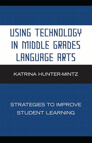 Cover of Using technology in middle grades language arts