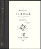 La Bibliographie De Lescrime Ancienne Et Moderne