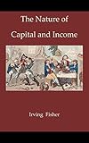 The Nature Of Capital And Income