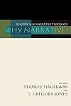 Why Narrative? Readings in Narrative Theology