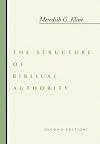 The Structure of Biblical Authority