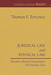 Juridical and Physical Law