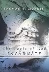 The Logic of God Incarnate