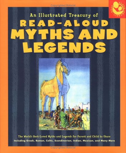Cover of An illustrated treasury of read-aloud myths and legends