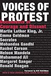 Voices of Protest!: Documents of Courage and Dissent
