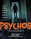 Psychos: Serial Killers, Depraved Madmen, and the Criminally Insane