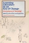 Learning Literature in an Era of Change: Innovations in Teaching