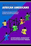 Retaining African Americans in Higher Education: Challenging Paradigms for Retaining Students, Faculty and Administrators