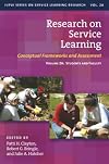 Research on Service Learning: Conceptual Frameworks and Assessments