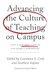 Advancing the Culture of Teaching on Campus: How a Teaching Center Can Make a Difference
