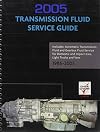 Transmission Fluid Service Guide 2005