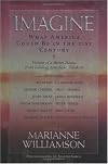 Imagine: What America Could Be in the 21st Century