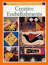 Creative Embellishments (Rodale's Successful Quilting Library)