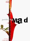 Gardening Mad