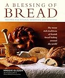 A Blessing Of Bread The Many Rich Traditions Of Jewish Bread Baking Around The World