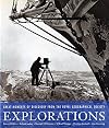 Explorations: Great Moments of Discovery from the Royal Geographical Society