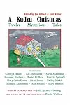 A Kudzu Christmas: Twelve Mysterious Tales
