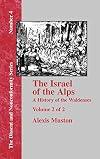 Israel of the Alps: A Complete History of the Waldenses and Their Colonies