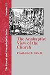 The Anabaptist View of the Church (Dissent and Nonconformity)