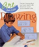 Art For Kids Drawing The Only Drawing Book Youll Ever Need To Be The Artist Youve Always Wanted To Be