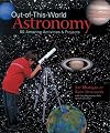 Out-of-This-World Astronomy