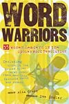 Word Warriors: 35 Women Leaders in the Spoken Word Revolution