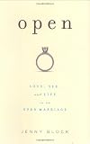 Open: Love, Sex, and Life in an Open Marriage