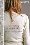 Conquering Eating Disorders: How Family Communication Heals