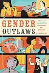 Gender Outlaws: The Next Generation