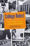 College Rules!: How to Study, Survive, and Succeed in College (College Rules: How to Study, Survive, & Succeed in College)