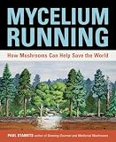 Mycelium Running
