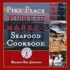 Pike Place Public Market Seafood Cookbook