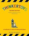 Thinkertoys: A Handbook of Creative-Thinking Techniques