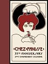 Chez Panisse 35th Anniversary: 2007 Engagement Calendar