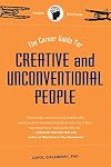 The Career Guide for Creative and Unconventional People
