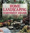 Northwest Home Landscaping: Including Western British Columbia