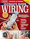 Creative Homeowner : Ultimate Guide to : Wiring : 2024 : 10th Edition