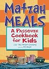 Matzah Meals: A Passover Cookbook for Kids