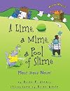 A Lime, a Mime, a Pool of Slime