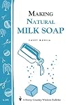 Making Natural Milk Soap