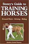 Storey's Guide to Training Horses