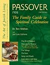 Passover : the family guide to spiritual celebration