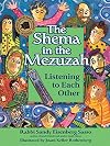 The Shema in the Mezuzah: Listening to Each Other