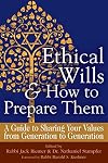Ethical Wills & How to Prepare Them (2nd Edition): A Guide to Sharing Your Values from Generation to Generation