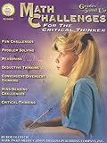 Math Challenges For The Critical Thinker Grades 5 8