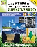 Using Stem To Investigate Issues In Alternative Energy Grades 6 8
